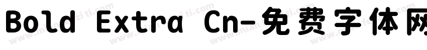 Bold Extra Cn字体转换
